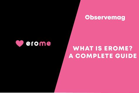 Erome: A Comprehensive Guide to the Growing Content Platform。